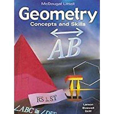 McDougal Littell Geometry: Concepts and Skills