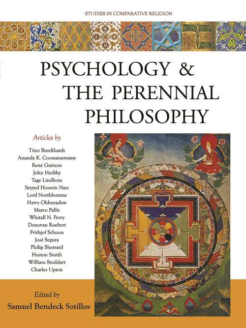 Book cover of Psychology and the Perennial Philosophy: Studies in Comparative Religion