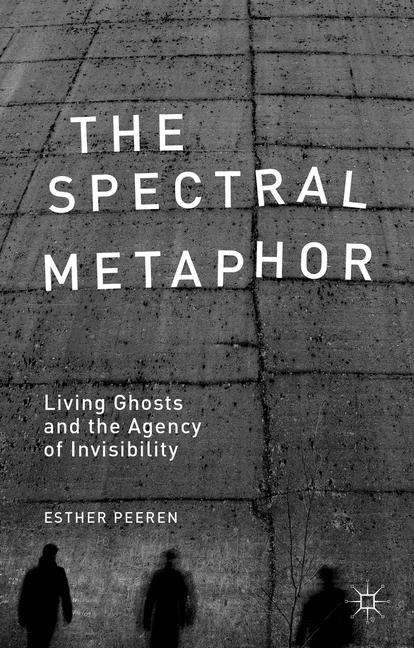 The Spectral Metaphor