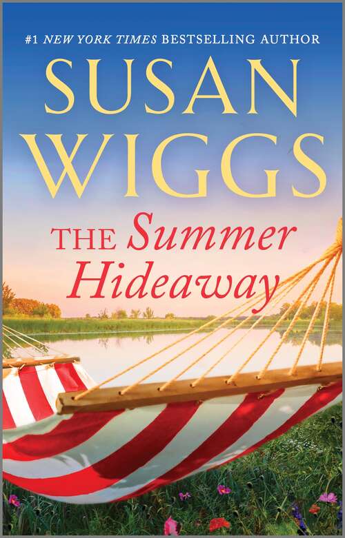 Book cover of The Summer Hideaway (Reissue) (The Lakeshore Chronicles #7)