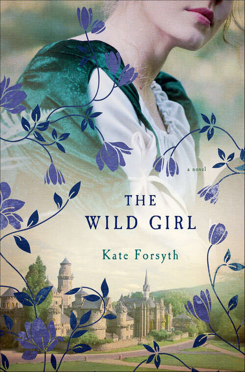 Book cover of The Wild Girl: A Novel