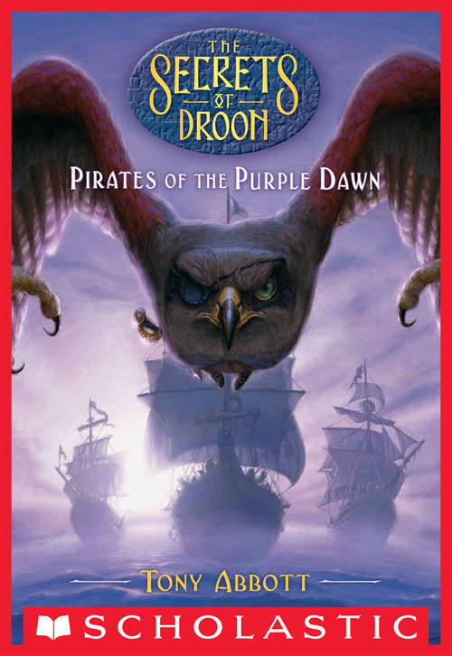 Book cover of Pirates of the Purple Dawn (The Secrets of Droon #29)