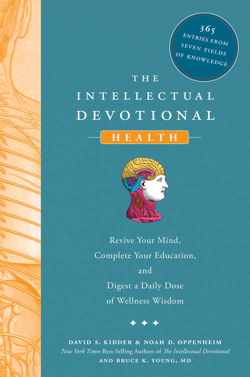 Book cover of The Intellectual Devotional: Revive Your Mind, Complete Your Education, and Digest a Daily Dose of Wellness W isdom (The Intellectual Devotional Series)