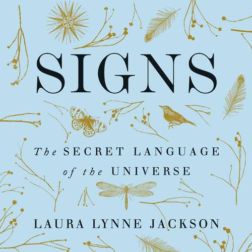 Book cover of Signs: The secret language of the universe