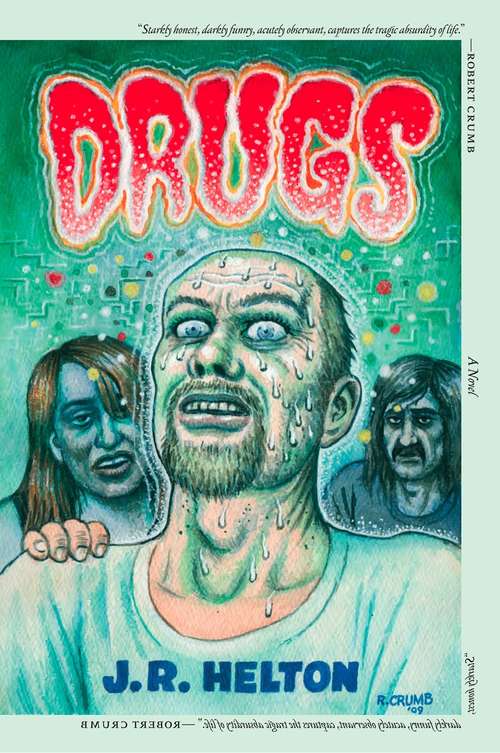 Drugs: A Novel