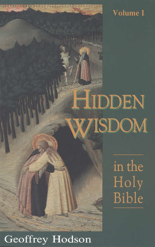 Book cover of Hidden Wisdom in the Holy Bible