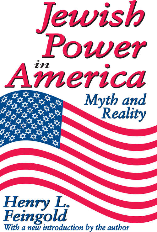 Book cover of Jewish Power in America: Myth and Reality