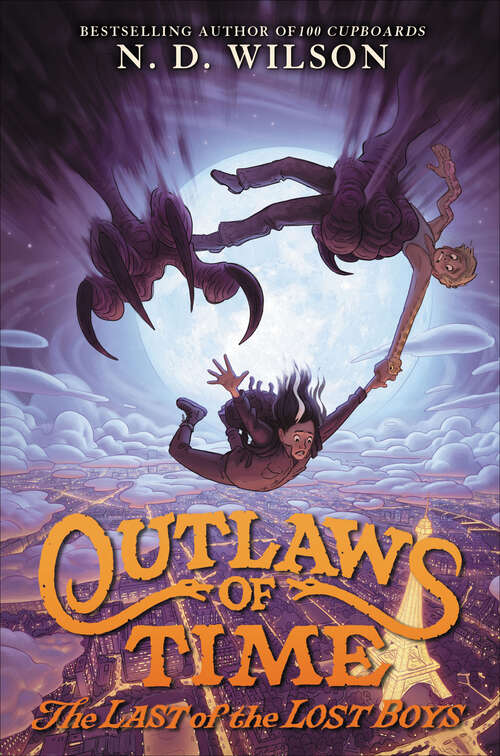 Book cover of Outlaws of Time: The Last of the Lost Boys (Outlaws Of Time Ser. #3)