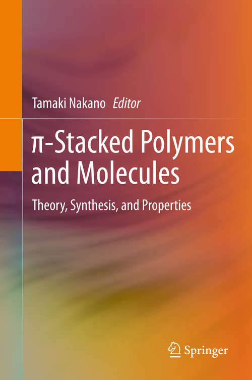 Book cover of π-Stacked Polymers and Molecules