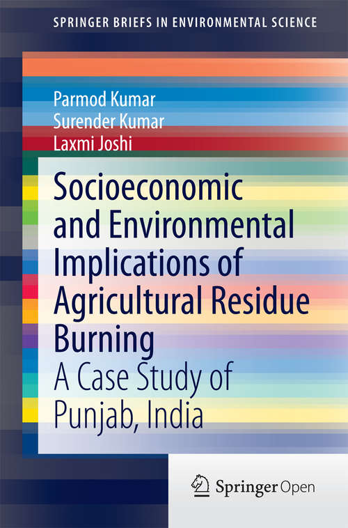 Book cover of Socioeconomic and Environmental Implications of Agricultural Residue Burning