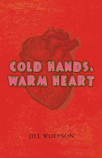 Book cover of Cold Hands, Warm Heart