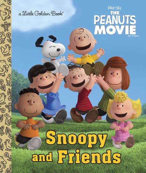Snoopy and Friends (The Peanuts Movie)