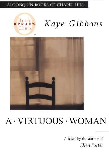 Book cover of A Virtuous Woman: A Novel