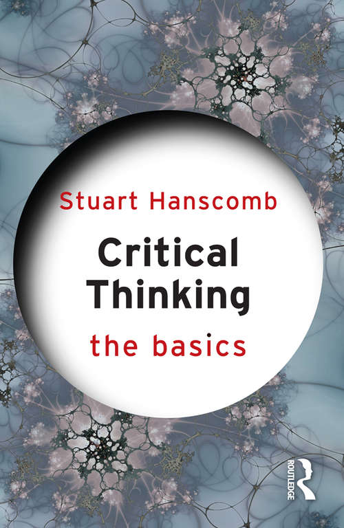 Book cover of Critical Thinking: The Basics