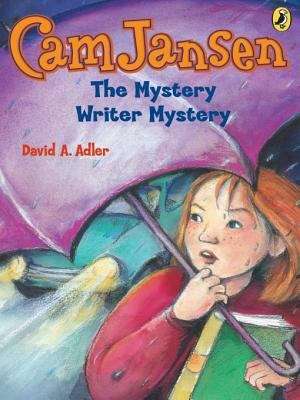 Book cover of Cam Jansen: The Mystery Writer Mystery (Cam Jansen #27)