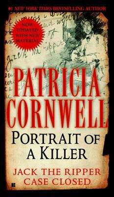 Book cover of Portrait Of A Killer: Jack The Ripper -- Case Closed