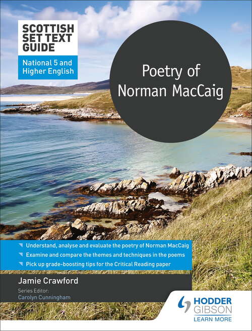 Book cover of Scottish Set Text Guide: Poetry of Norman MacCaig for National 5 and Higher English (Scottish Set Text Guides)
