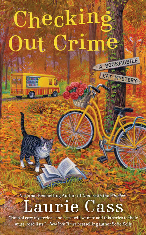 Checking Out Crime: A Bookmobile Cat Mystery (A Bookmobile Cat Mystery #9)