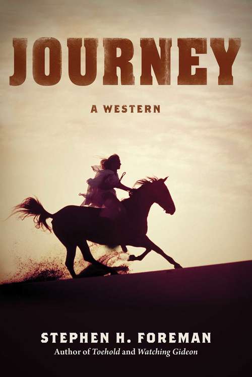 Book cover of Journey: A Western
