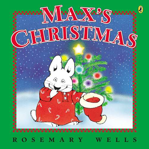 Book cover of Max's Christmas (Max and Ruby)