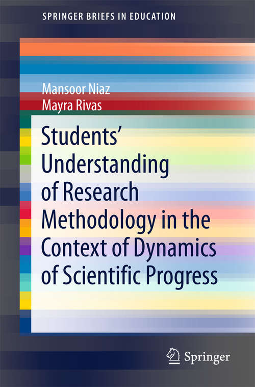Book cover of Students' Understanding of Research Methodology in the Context of Dynamics of Scientific Progress