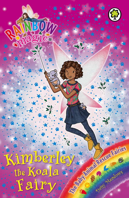 Book cover of Kimberley the Koala Fairy: The Baby Animal Rescue Fairies Book 5 (Rainbow Magic #5)
