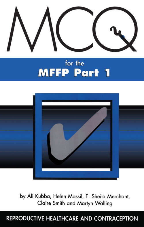 MCQs for the MFFP, Part One