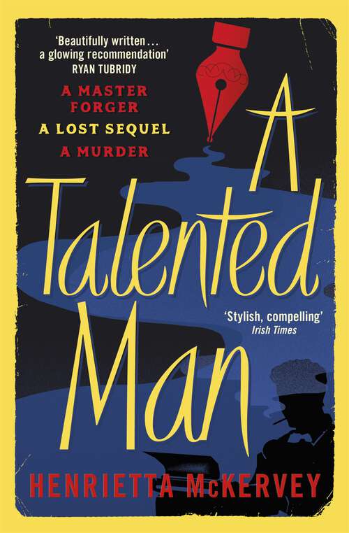 Book cover of A Talented Man: A gripping suspense novel about a lost sequel to Dracula