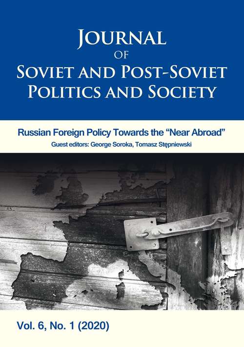 Book cover of Journal of Soviet and Post-Soviet Politics and Society Volume 6, No. 1 (2020): Volume 6, No. 1 (2020)