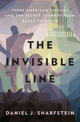 Book cover of The Invisible Line