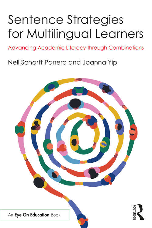 Book cover of Sentence Strategies for Multilingual Learners: Advancing Academic Literacy through Combinations