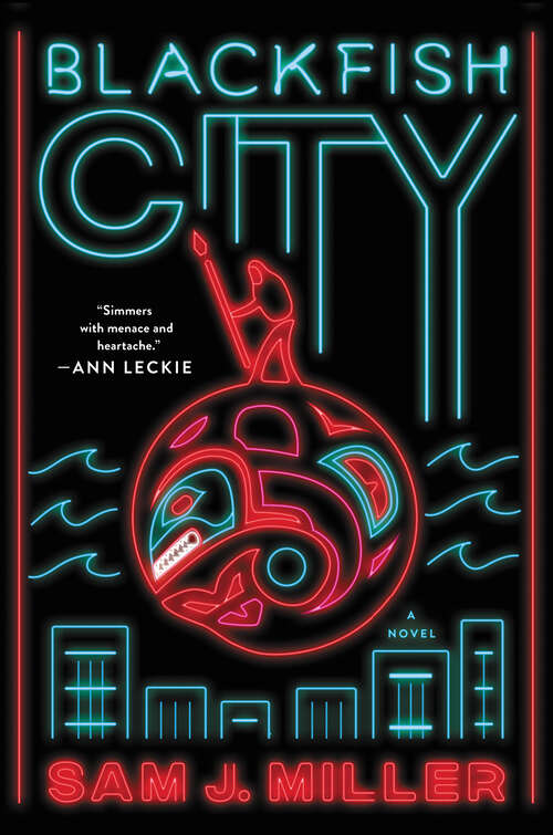 Book cover of Blackfish City: A Novel
