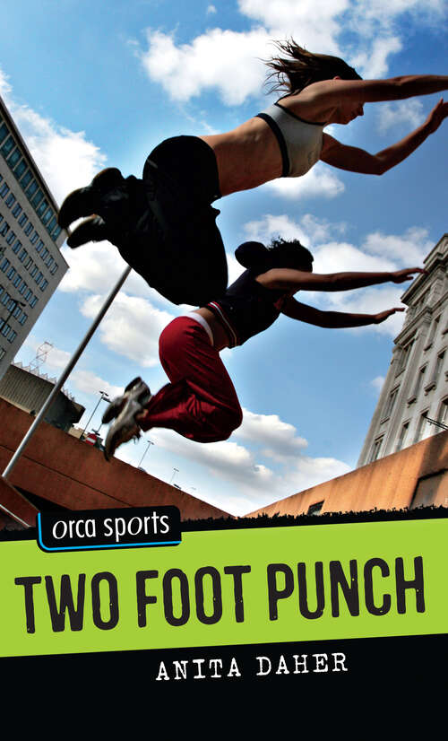Book cover of Two Foot Punch (Orca Sports)