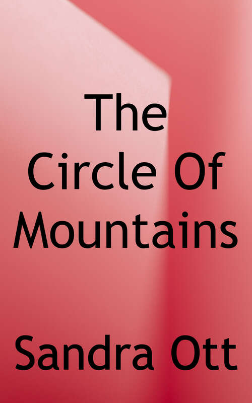 Book cover of The Circle of Mountains: A Basque Shepherding Community (The Basque Series)