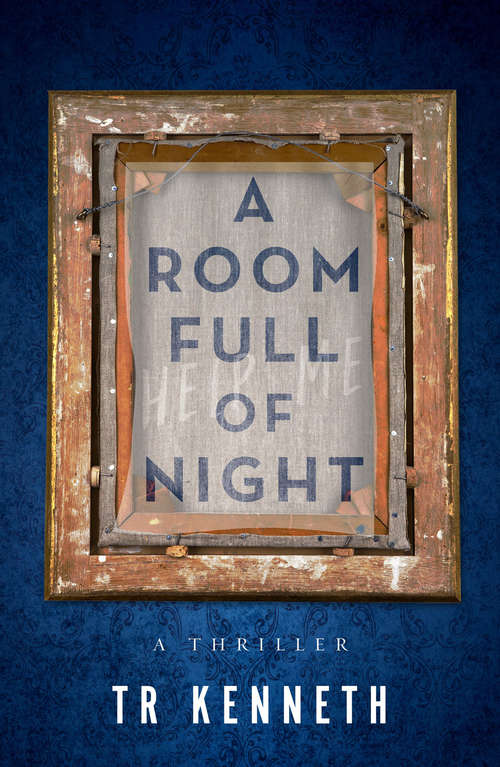 Book cover of A Room Full of Night