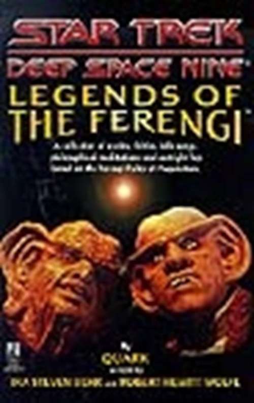 Book cover of Legends of the Ferengi (Star Trek: Deep Space Nine)