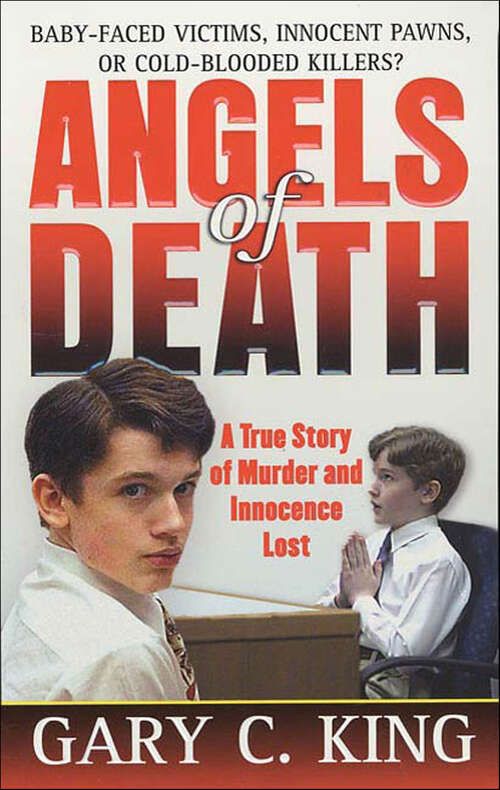 Book cover of Angels of Death: A True Story of Murder and Innocence Lost (St. Martin's True Crime Classics)