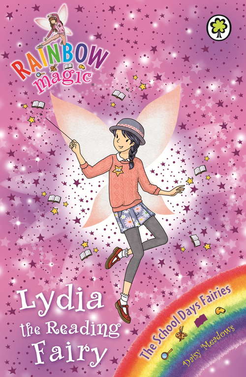 Book cover of Lydia the Reading Fairy: The School Days Fairies Book 3 (Rainbow Magic #3)