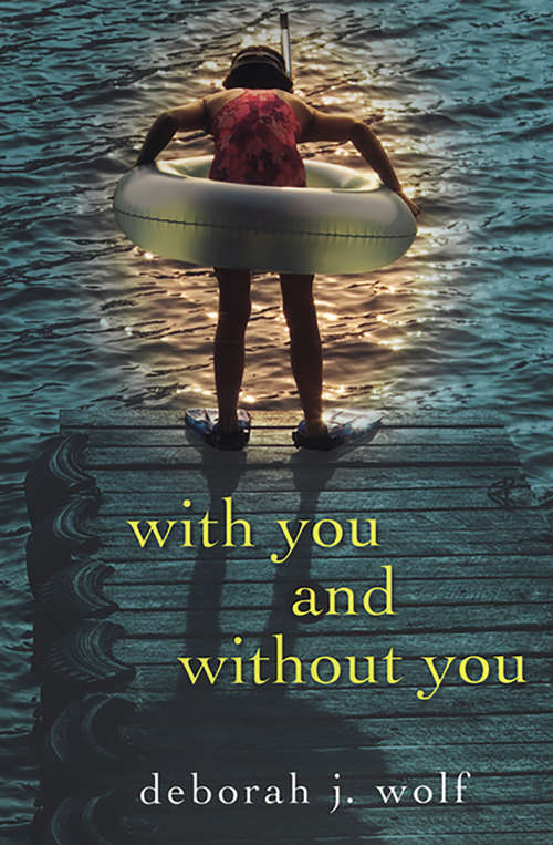 Book cover of With You And Without You