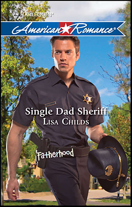 Book cover of Single Dad Sheriff (Fatherhood)