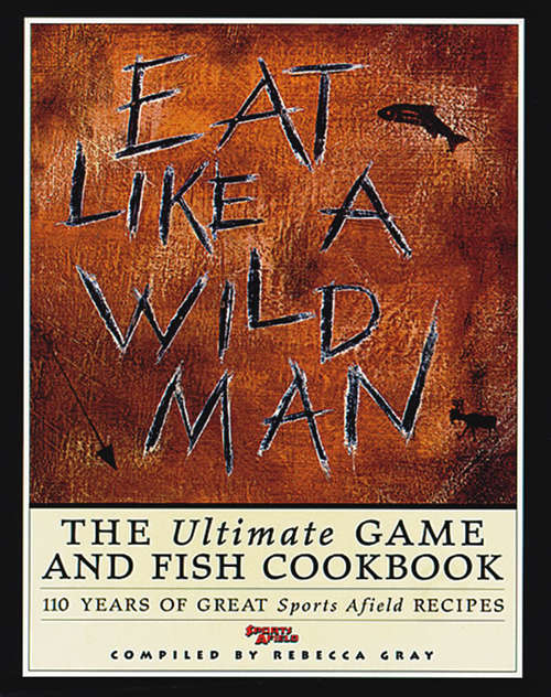Book cover of Eat Like a Wild Man