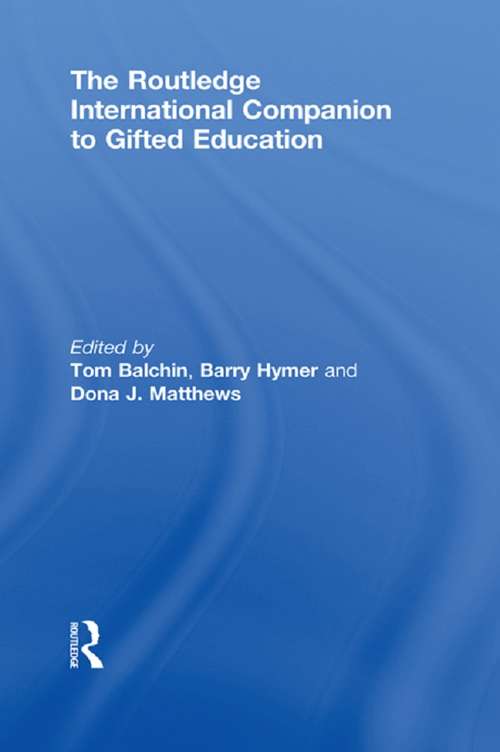 The Routledge International Companion to Gifted Education