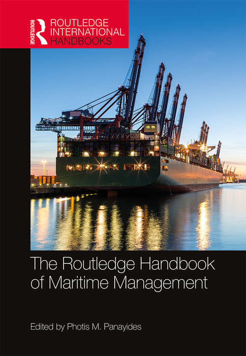 Book cover of The Routledge Handbook of Maritime Management (Routledge International Handbooks)