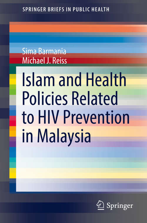 Islam and Health Policies Related to HIV Prevention in Malaysia