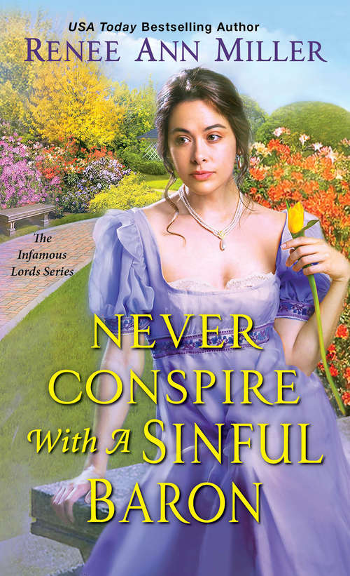 Book cover of Never Conspire with a Sinful Baron (The Infamous Lords #4)