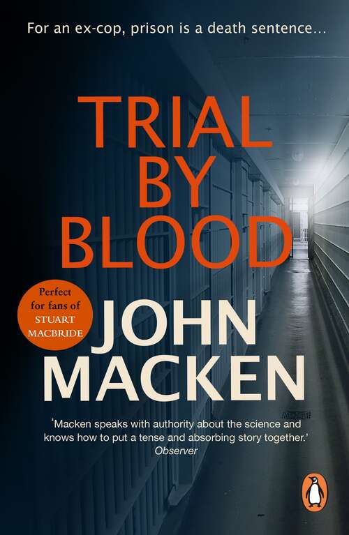 Book cover of Trial By Blood: (Reuben Maitland: book 2):  A powerful and riveting thriller that will keep you hooked