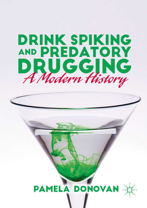 Book cover of Drink Spiking and Predatory Drugging
