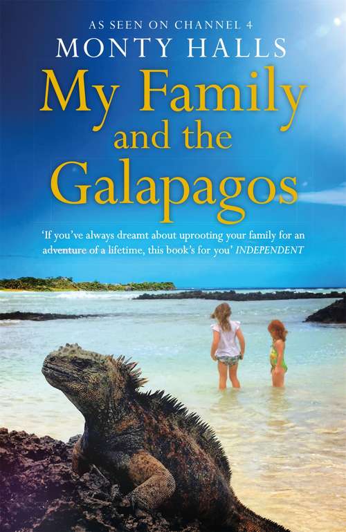 Book cover of My Family and the Galapagos