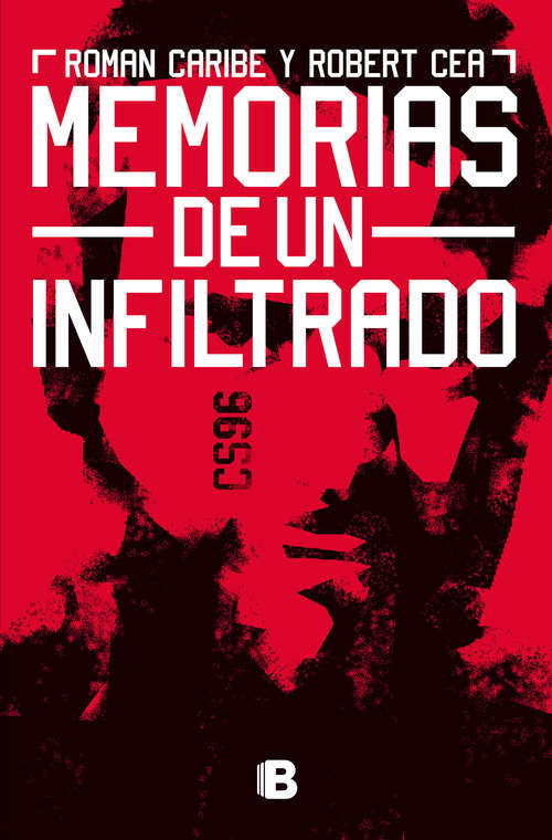 Book cover of Memorias de un infiltrado