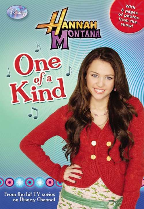 Book cover of One of a Kind (Disney's Hannah Montana #17)